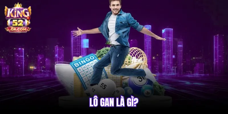 Lô gan là gì?