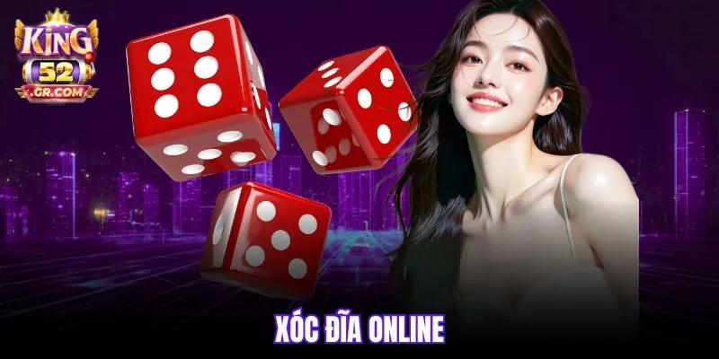 Xóc Đĩa online